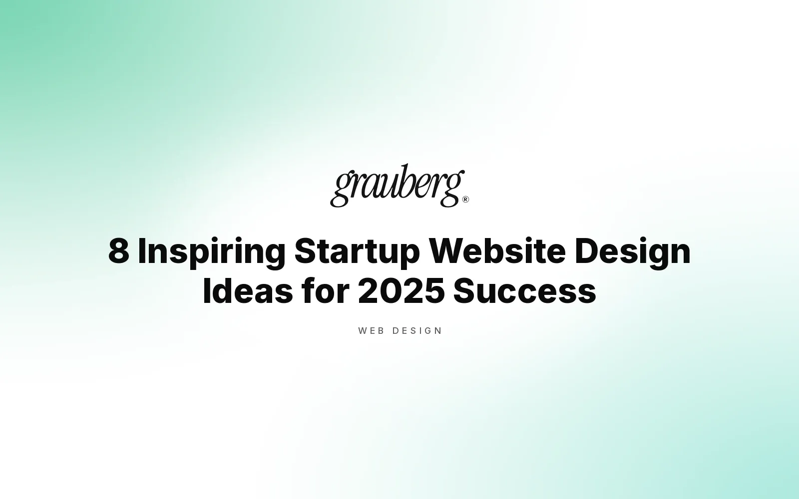 Startup website design for AI and B2B teams selling to enterprise