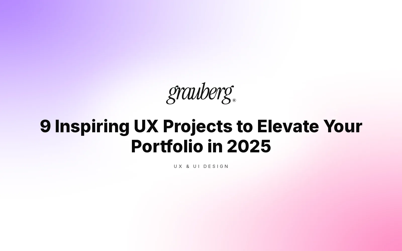 9 Inspiring UX Projects to Elevate Your Portfolio in 2025