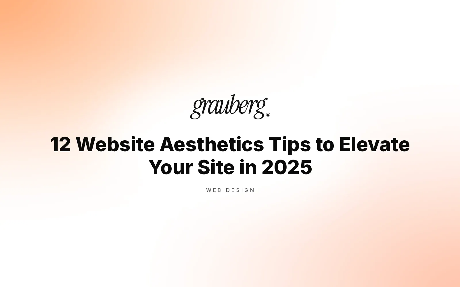 12 Website Aesthetics Tips to Elevate Your Site in 2025